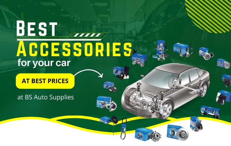 Best Accessories for Your Car at Best Prices at BS Auto Supplies