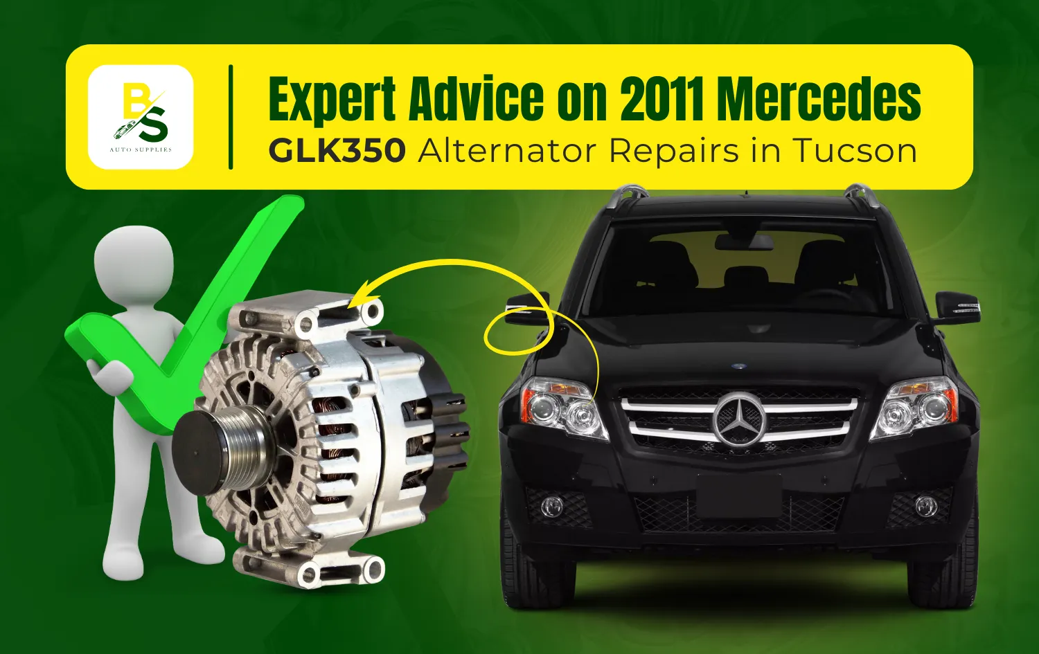 Expert Advice on 2011 Mercedes GLK350 Alternator Repairs in Tucson