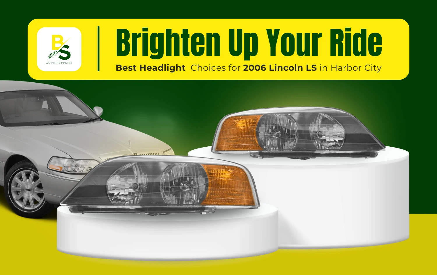 Brighten Up Your Ride: Best Headlight Choices for 2006 Lincoln LS in Harbor City