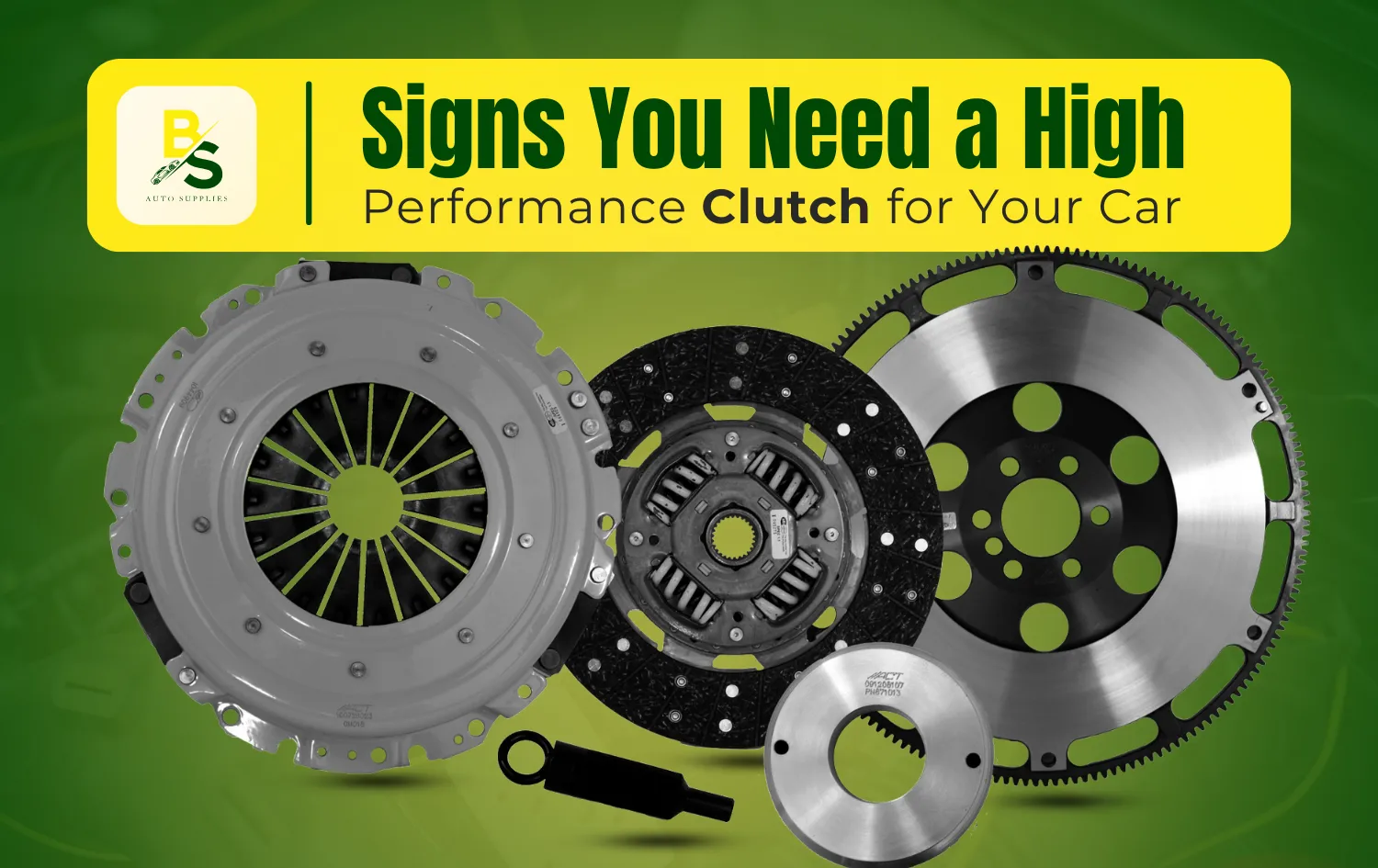 Signs You Need a High-Performance Clutch for Your Car