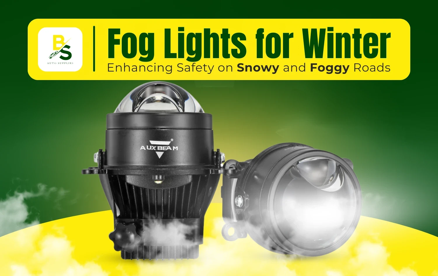 Fog Lights for Winter: Enhancing Safety on Snowy and Foggy Roads