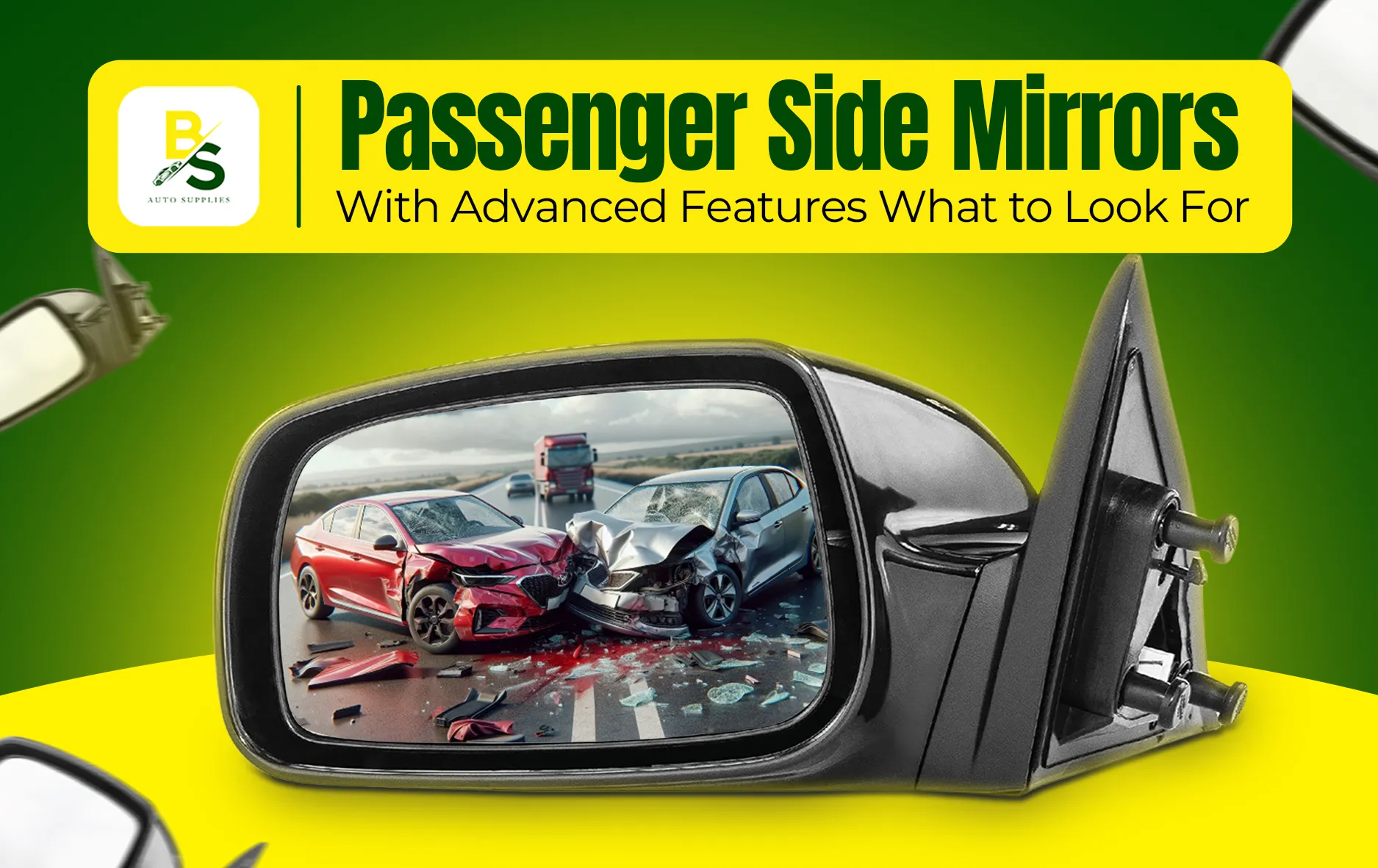 Passenger Side Mirrors with Advanced Features: What to Look For