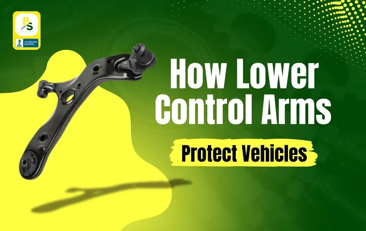 The Role of the Front Passenger Lower Control Arm in Vehicle Safety