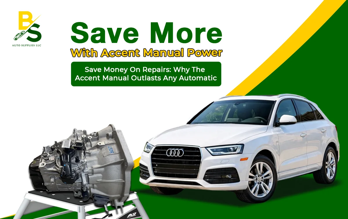 Save Money on Repairs: Why the Accent Manual Outlasts Any Automatic